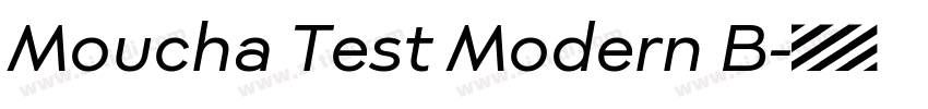 Moucha Test Modern B字体转换